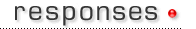 responses �